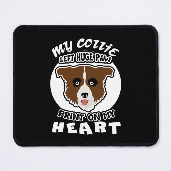 Item preview, My Border Collie Left Pawprint On My Heart designed and sold by UnknownArtistt.