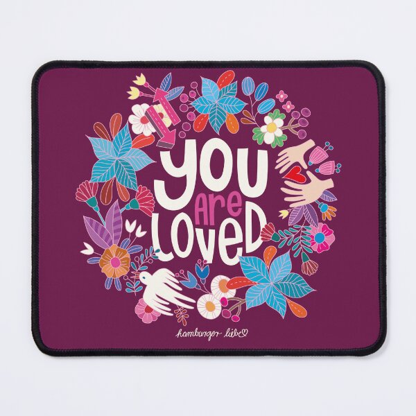Item preview, You are loved designed and sold by hamburgerliebe.