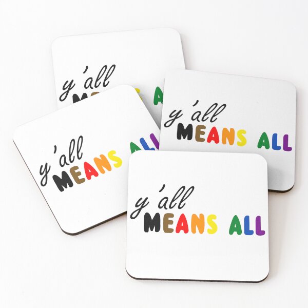 Item preview, Y'ALL MEANS ALL designed and sold by Pooja I.