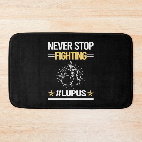 Item preview, Never Stop Fighting With Lupus designed and sold by StoreHornedFace.