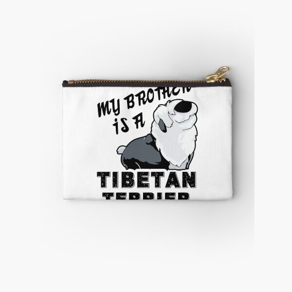 Item preview, My Brother Is A Tibetan Terrier designed and sold by UnknownArtistt.