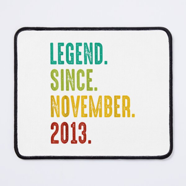 Item preview, 9 Years Old Gifts Legend Since November 2013 9th Birthday_1 designed and sold by TGMerwin.