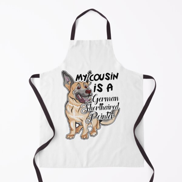Item preview, My Cousin Is A German Shorthaired Pointer designed and sold by UnknownArtistt.