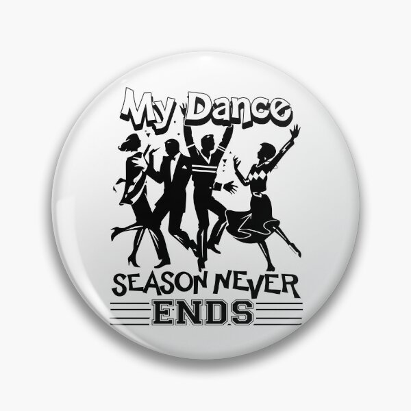 Item preview, My Dance Season Never Ends designed and sold by UnknownArtistt.