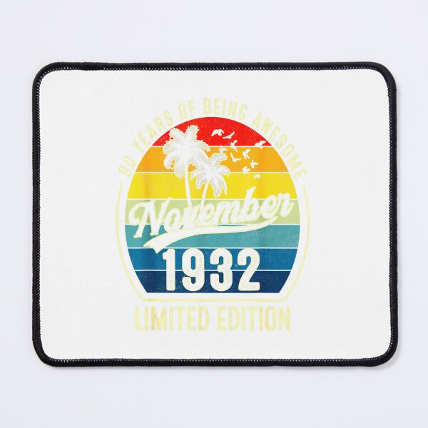 Item preview, 90 Years Old Gifts Awesome Since November 1932 90th Birthday_1 designed and sold by TGMerwin.