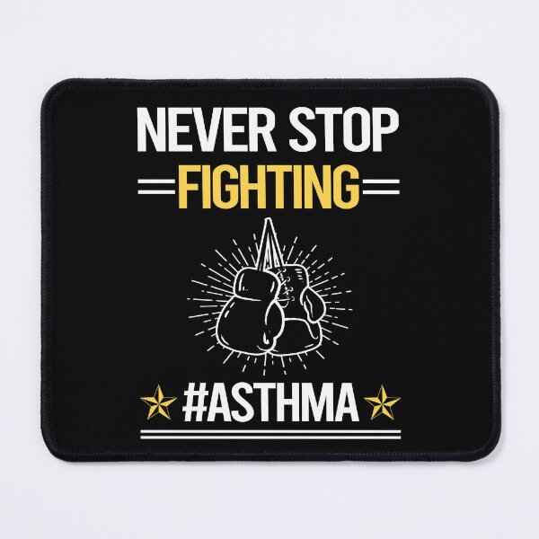 Item preview, Never Stop Fighting With Asthma designed and sold by StoreHornedFace.