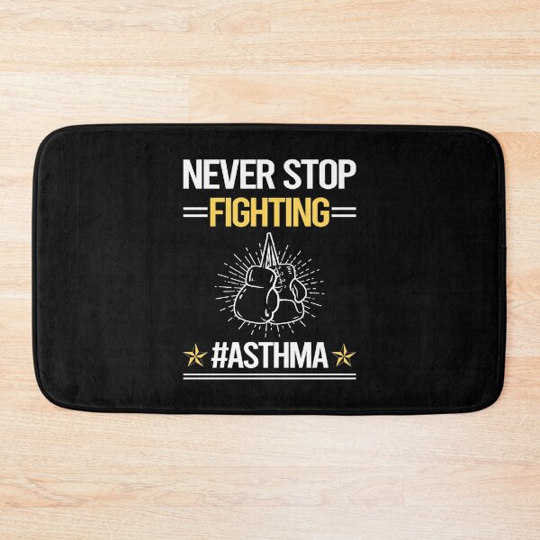 Item preview, Never Stop Fighting With Asthma designed and sold by StoreHornedFace.
