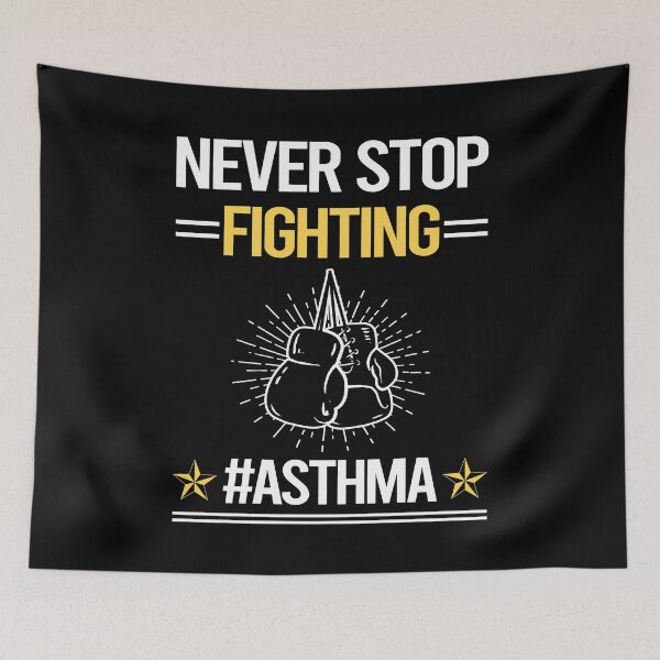 Item preview, Never Stop Fighting With Asthma designed and sold by StoreHornedFace.