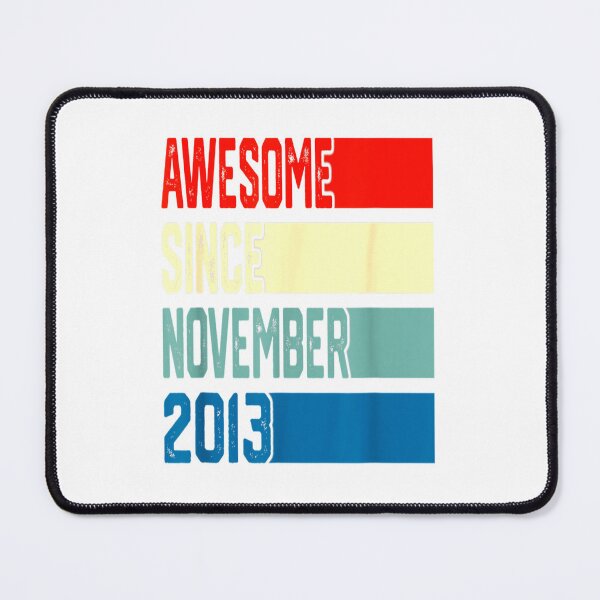Item preview, 9th Birthday Gift 9 Years Old Awesome Since November 2013 designed and sold by TGMerwin.