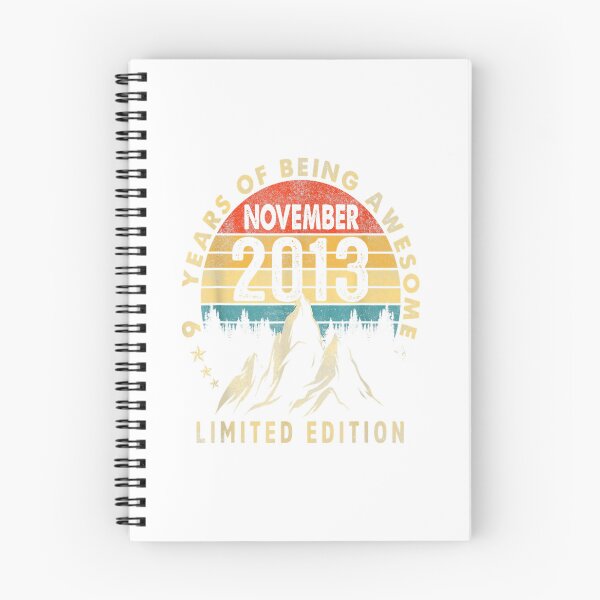 Item preview, 9th Birthday Gift November 2013 Limited Edition 9 Year Old designed and sold by TGMerwin.