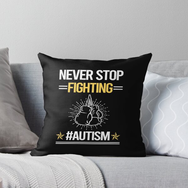 Item preview, Never Stop Fighting With Autism designed and sold by StoreHornedFace.