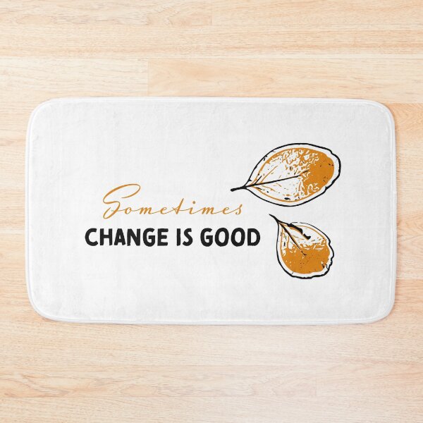 Item preview, Sometimes Change is Good #2 designed and sold by Kettukas.