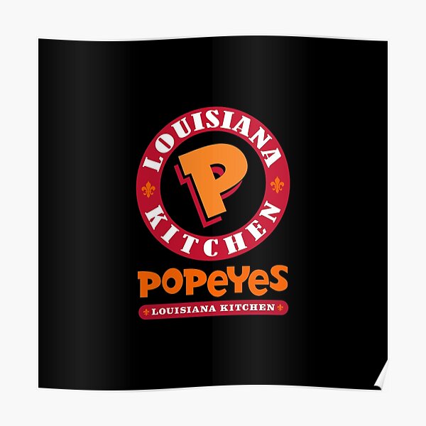 Popeyes Louisiana Kitchen Logo Poster For Sale By Jipatketelu Redbubble   Poster,504x498,f8f8f8 Pad,600x600,f8f8f8 