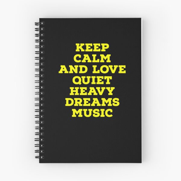 Item preview, Keep calm and love quiet heavy dreams music  designed and sold by Begum00001.