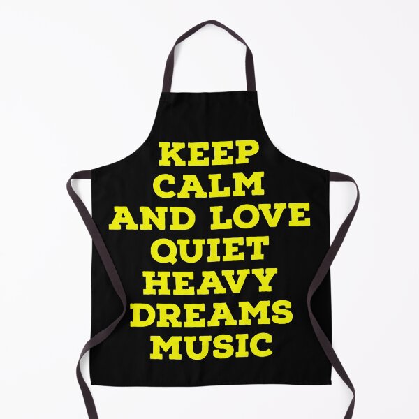 Item preview, Keep calm and love quiet heavy dreams music  designed and sold by Begum00001.