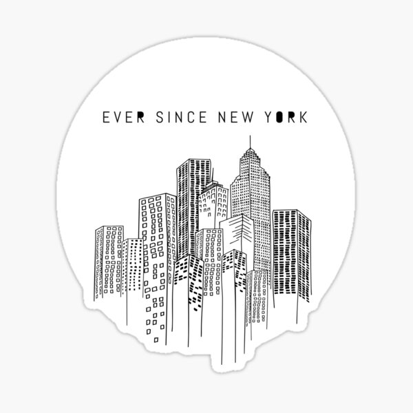 Ever Since New York Stickers.