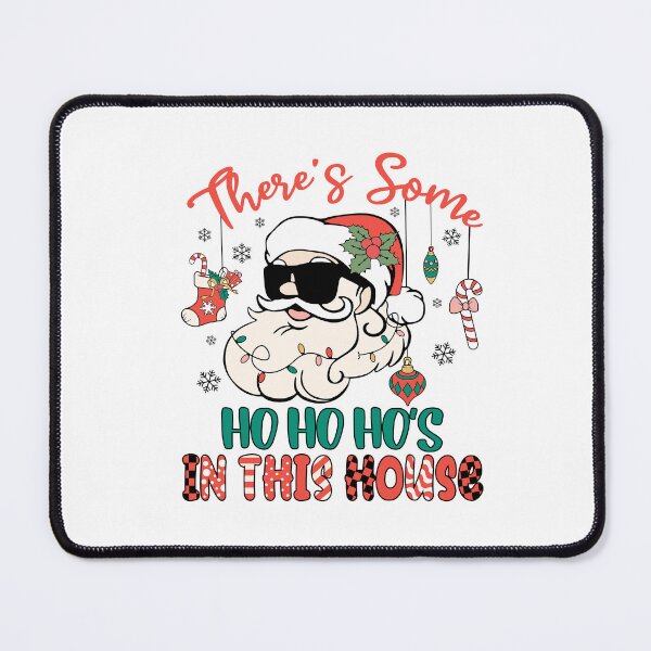 Item preview, There's Some Ho Ho Ho In This House designed and sold by IM Hunter.