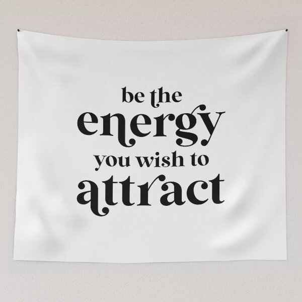 Item preview, Be The Energy You Wish To Attract  designed and sold by ZoollGraphics.