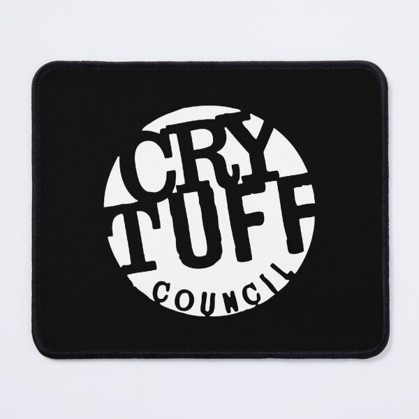 Item preview, Cry Tuff Council designed and sold by FlynnLovely.