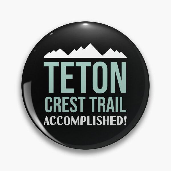 Item preview, Teton Crest Trail Hiking Wyoming designed and sold by JackCurtis1991.