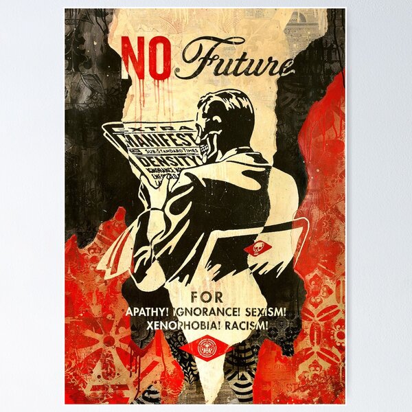 Item preview, Shepard Fairey No Future Poster designed and sold by mackdestaz.