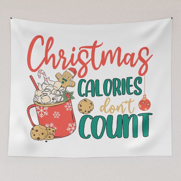 Item preview, Christmas Calories Don't Count designed and sold by IM Hunter.