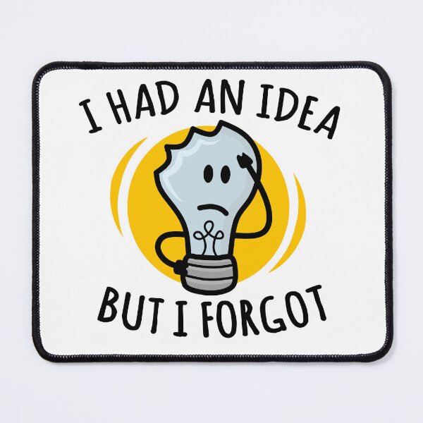 Item preview, I Had An Idea But I Forgot, Funny Light Bulb designed and sold by EnzoVectorism.