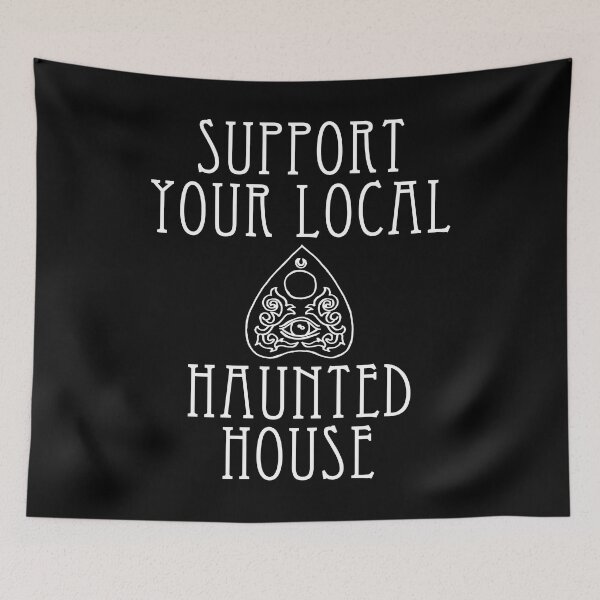 Item preview, Support Your Local Haunted House - funny Halloween slogan  designed and sold by kapotka.