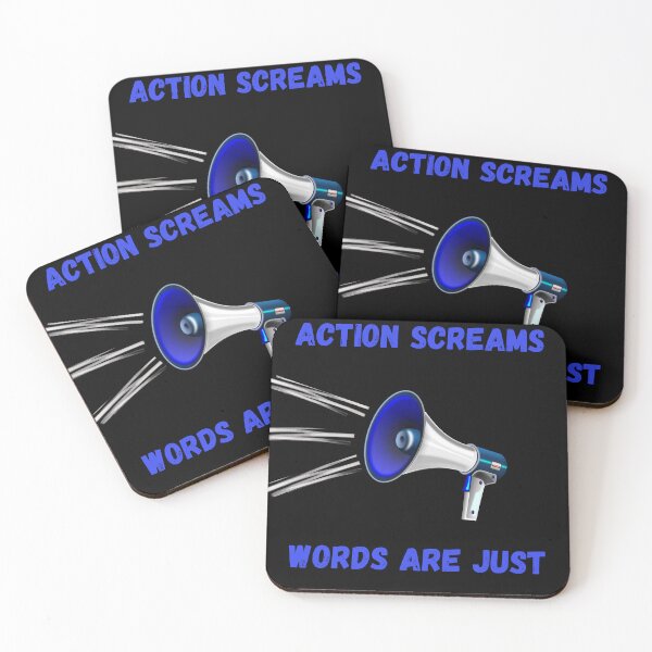 Item preview, ACTION SCREAMS WORDS ARE JUST WORDS Great gifts for everyone. designed and sold by ConradoBullhead.