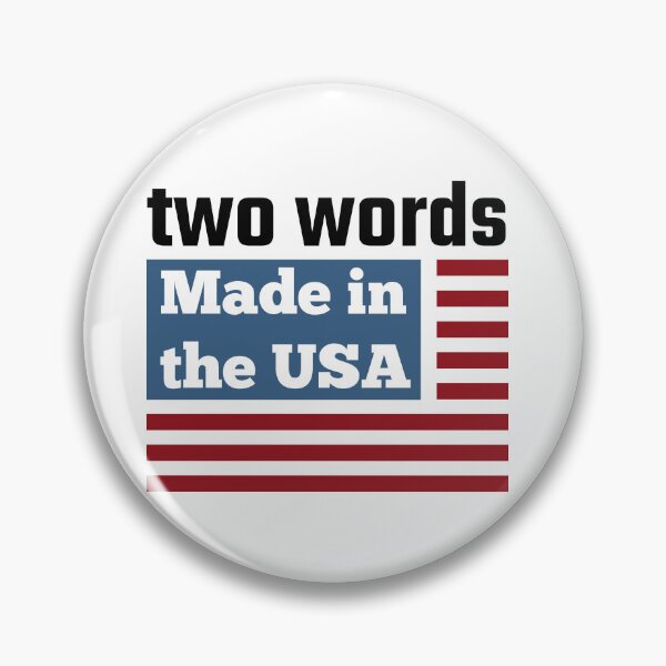 Item preview, two words made in america designed and sold by designsmaster99.