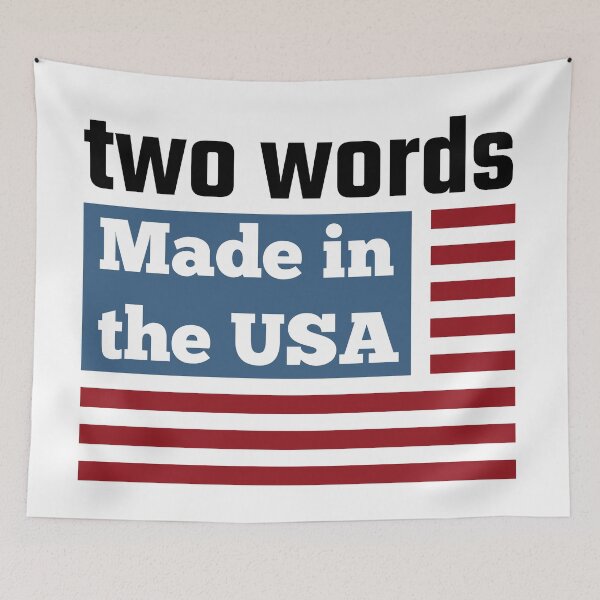 Item preview, two words made in america designed and sold by designsmaster99.