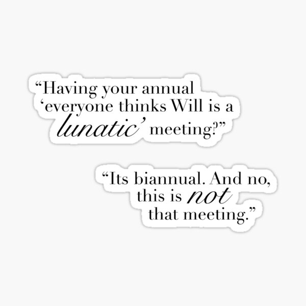 Will is a Lunatic- The Infernal Devices Sticker