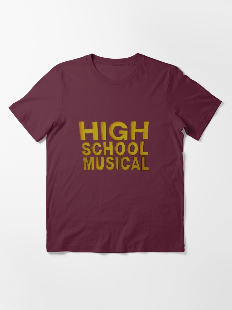 "High School Musical" Tshirt for Sale by thatthespian Redbubble