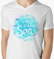 i need vitamin sea Men's V-Neck T-Shirt