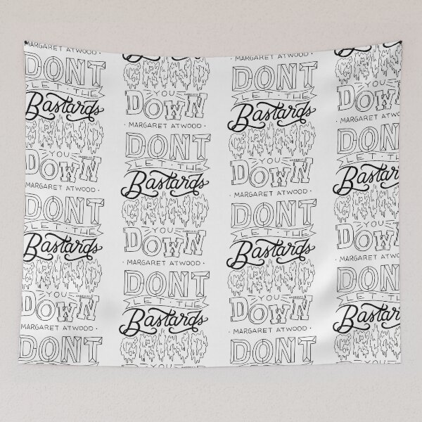 Item preview, Don't Let The Bastards Grind You Down Quote designed and sold by Amber  Liu.