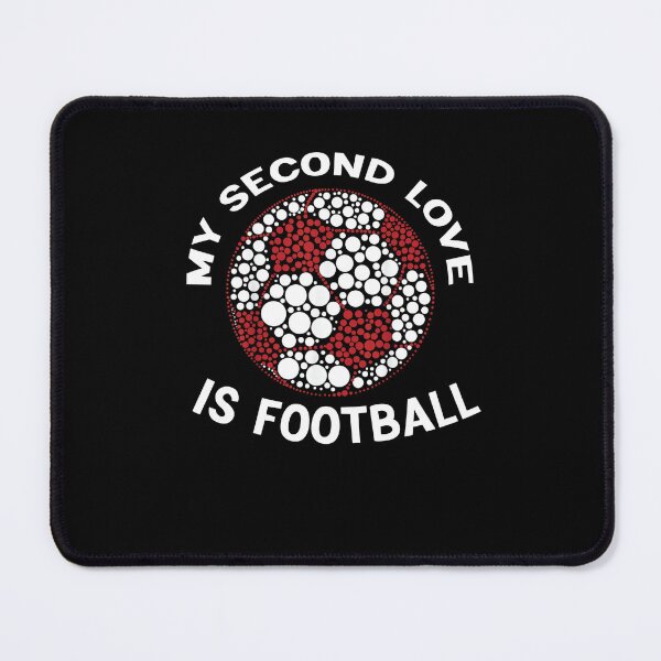Item preview, My Second Love Is Football designed and sold by Nedskr.