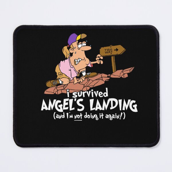 Item preview, I Survived Angel's Landing designed and sold by LegsMiserable.