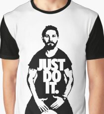 Just Do It - Shia Labeouf Graphic T-Shirt
