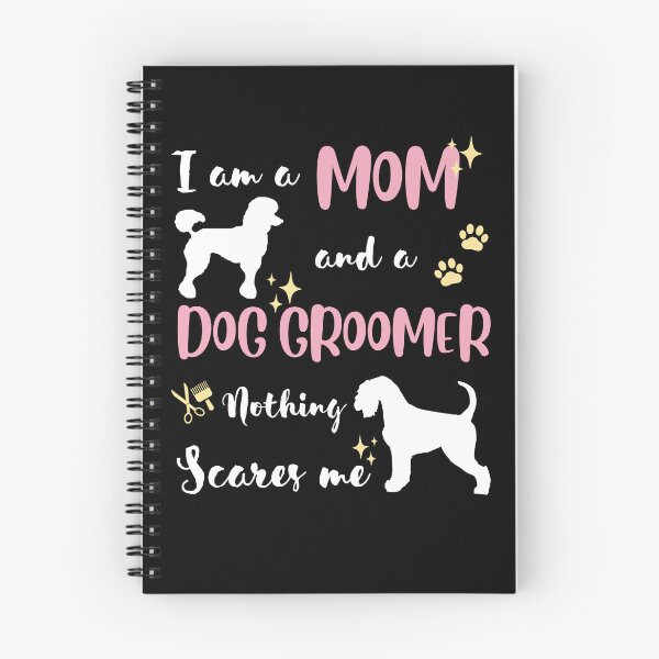 Item preview, Funny Mom Women Wife Dog Groomer Nothing Scares Me Pet Salon Pet Grooming hygienic healthy care cleaning lady designed and sold by VINASU.