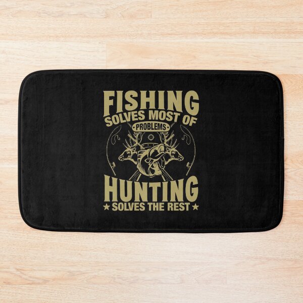 Item preview, Fishing solves most of problems hunting solves the rest designed and sold by FanityPrints.