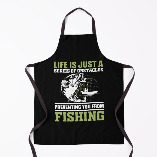 Item preview, Life is just a series of obstacles Preventing you from fishing designed and sold by FanityPrints.