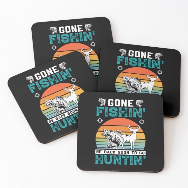 Item preview, gone fishin' be back soon to go huntin' designed and sold by FanityPrints.
