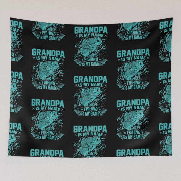 Item preview, Grandpa is my Name Fishing is my Game designed and sold by FanityPrints.