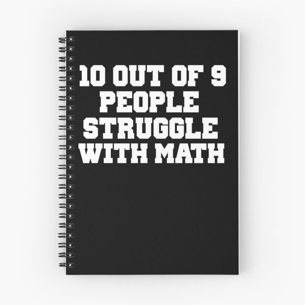 Item preview, 10 Out Of 9 People Struggle With Math designed and sold by nojoketyler.