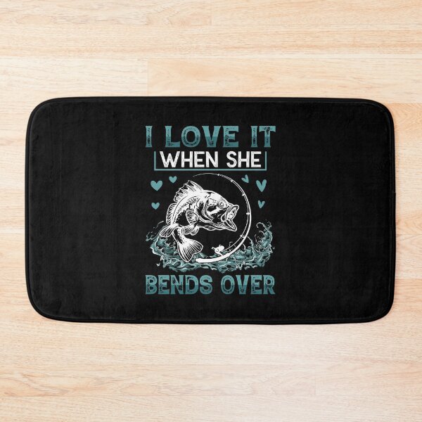 Item preview, I Love It When She Bends Over designed and sold by FanityPrints.