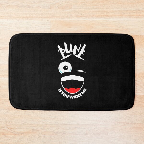 Item preview, Blink If You Want Me designed and sold by GeeHanz.