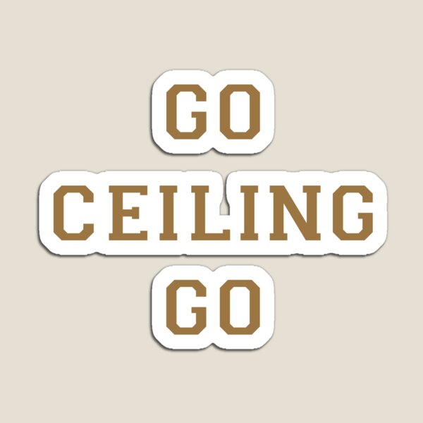 Item preview, Go Ceiling Go - funny pun halloween costume designed and sold by miragreetings.