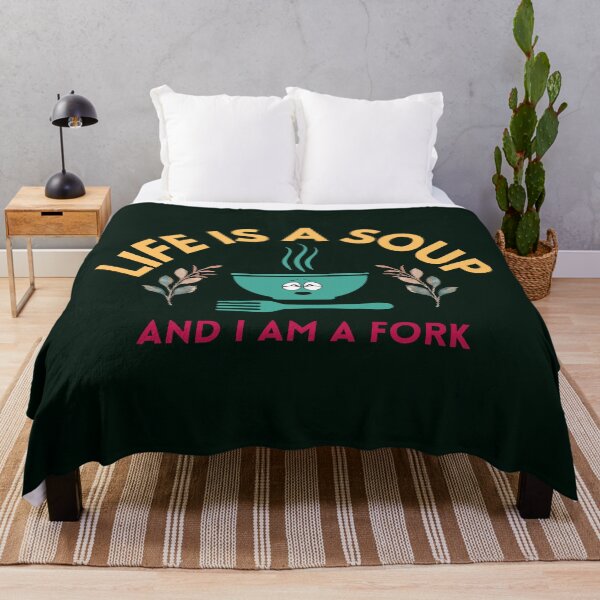 Item preview, Life is a soup and I am a fork - hilarious self deprecating statement designed and sold by VarnaChitra.