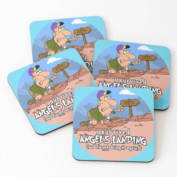 Item preview, I Survived Angel's Landing and I'm Not Doing It Again! designed and sold by LegsMiserable.