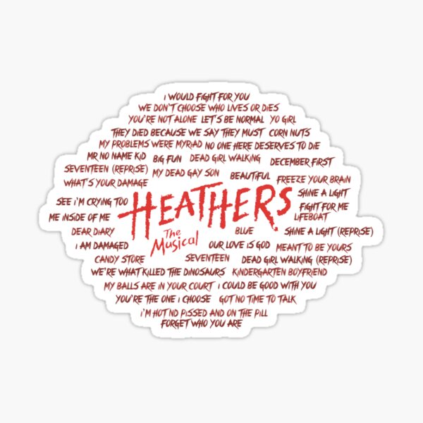 Item preview, HEATHERS! designed and sold by thatthespian.